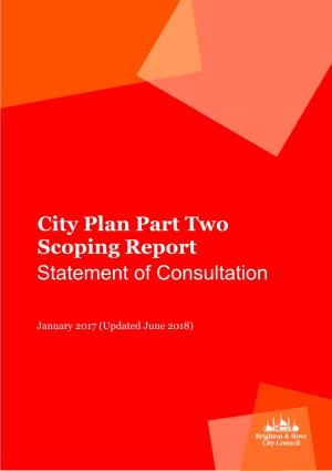 Statement of Consultation City Plan Part Two Scoping Report