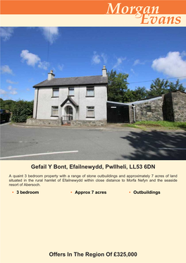 Gefail Y Bont, Efailnewydd, Pwllheli, LL53 6DN Offers in the Region Of