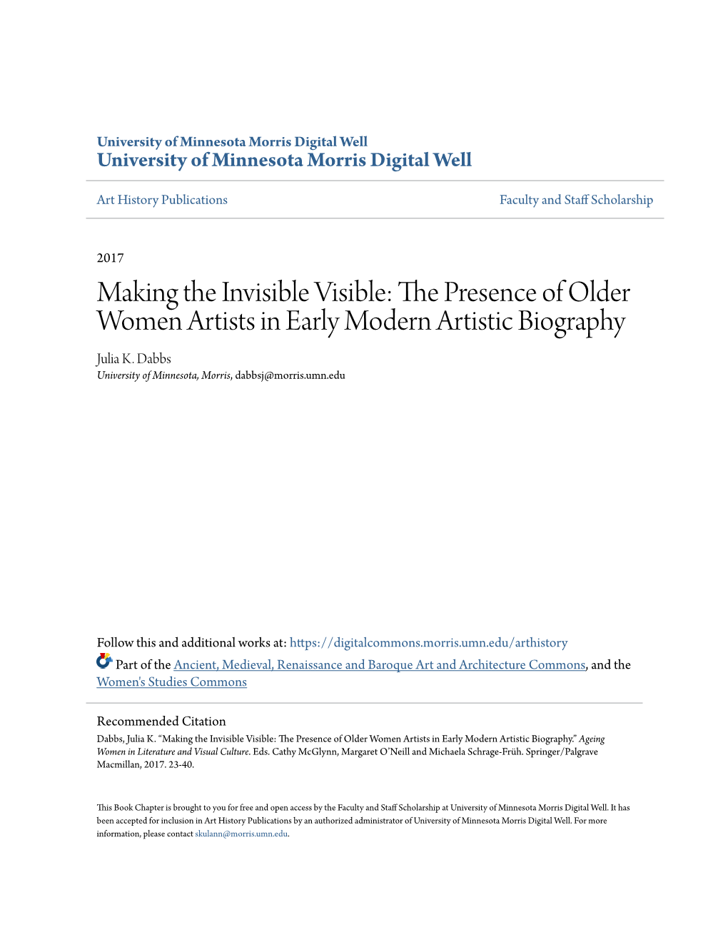 Making the Invisible Visible: the Presence of Older Women Artists in Early Modern Artistic Biography