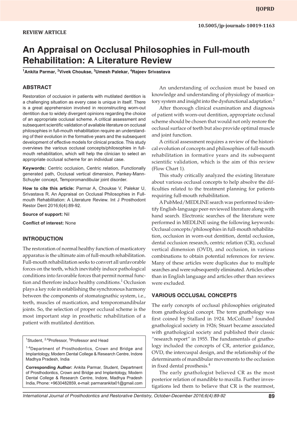 An Appraisal on Occlusal Philosophies in Full-Mouth10.5005/Jp-Journals-10019-1163 Rehabilitation: a Literature Review REVIEW ARTICLE