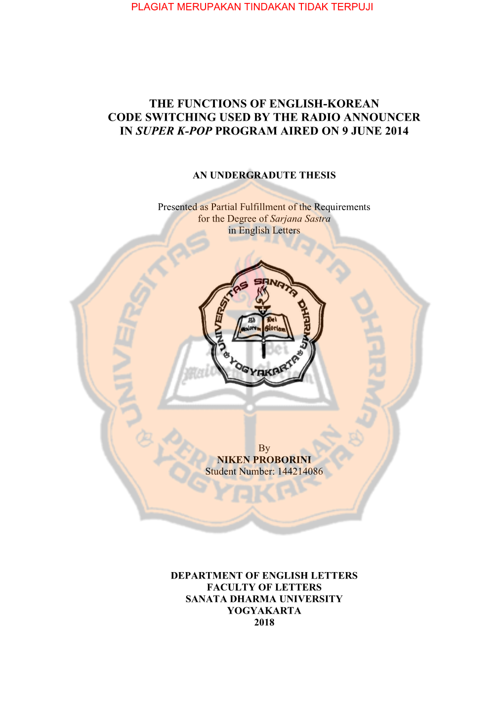 The Functions of English-Korean Code Switching Used by the Radio Announcer in Super K-Pop Program Aired on 9 June 2014