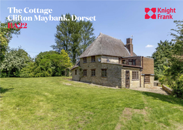 The Cottage Clifton Maybank, Dorset BA22 an Unlisted Period Cottage in an Unspoilt Rural Setting with a Part- Walled Garden
