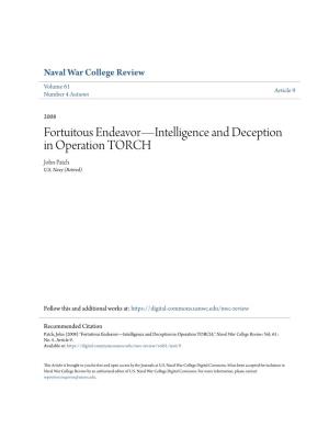 Fortuitous Endeavor—Intelligence and Deception in Operation TORCH John Patch U.S