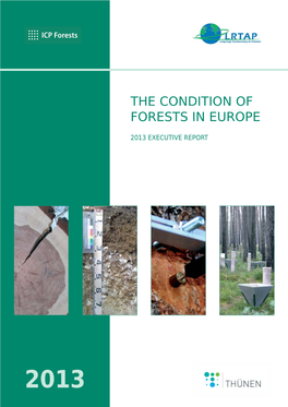 The Condition of Forests in Europe