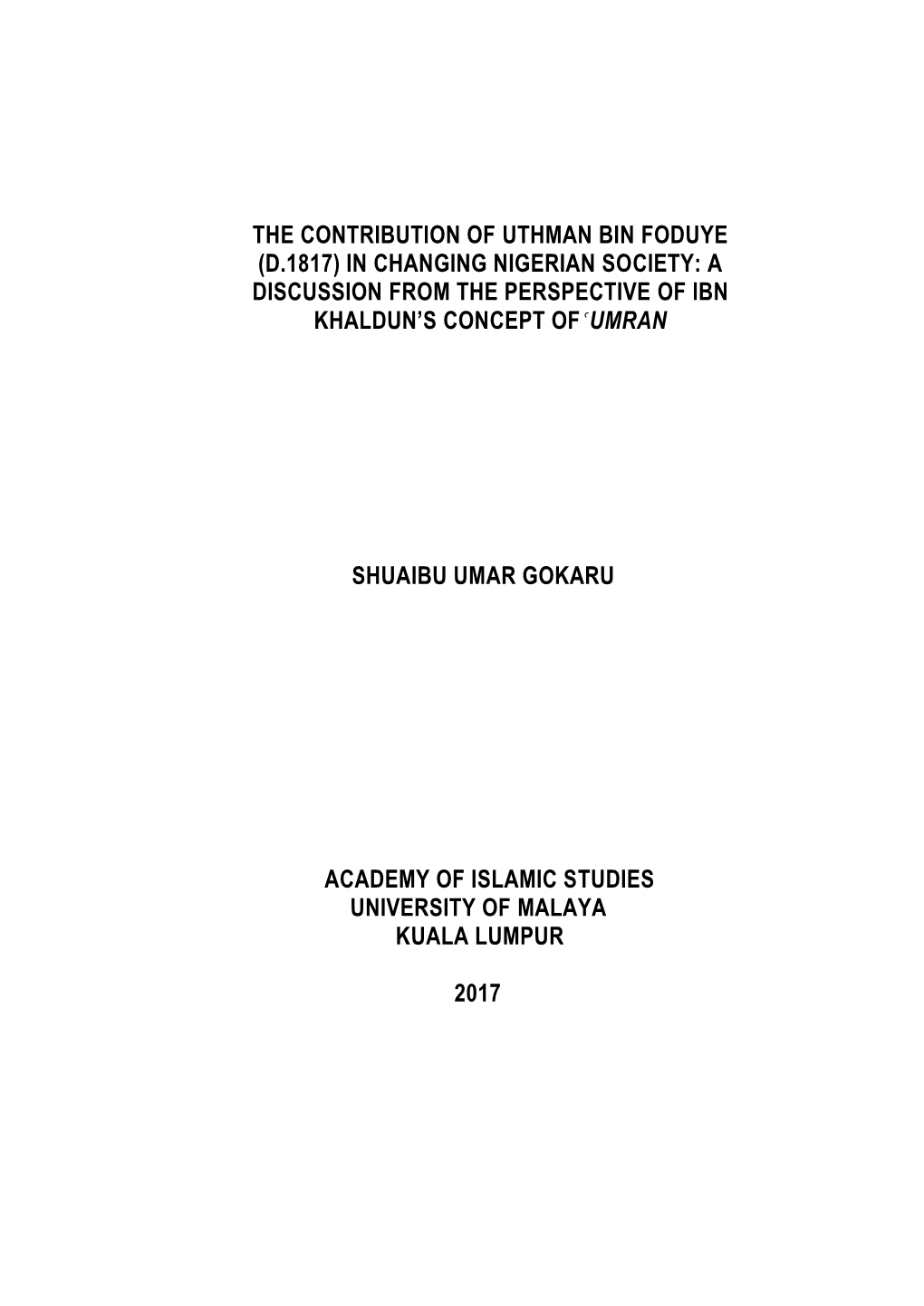 The Contribution of Uthman Bin Foduye (D.1817) in Changing Nigerian Society: a Discussion from the Perspective of Ibn Khaldun’S Concept Ofñumran