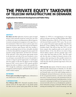 THE PRIVATE EQUITY TAKEOVER of TELECOM INFRASTRUCTURE in DENMARK Implications for Network Development and Public Policy