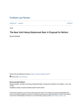 The New York Felony Disbarment Rule: a Proposal for Reform
