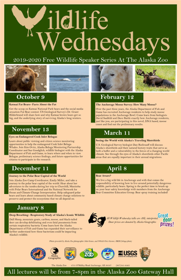 All Lectures Will Be from 7-8Pm in the Alaska Zoo Gateway Hall 2019