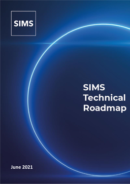 SIMS Technical Roadmap