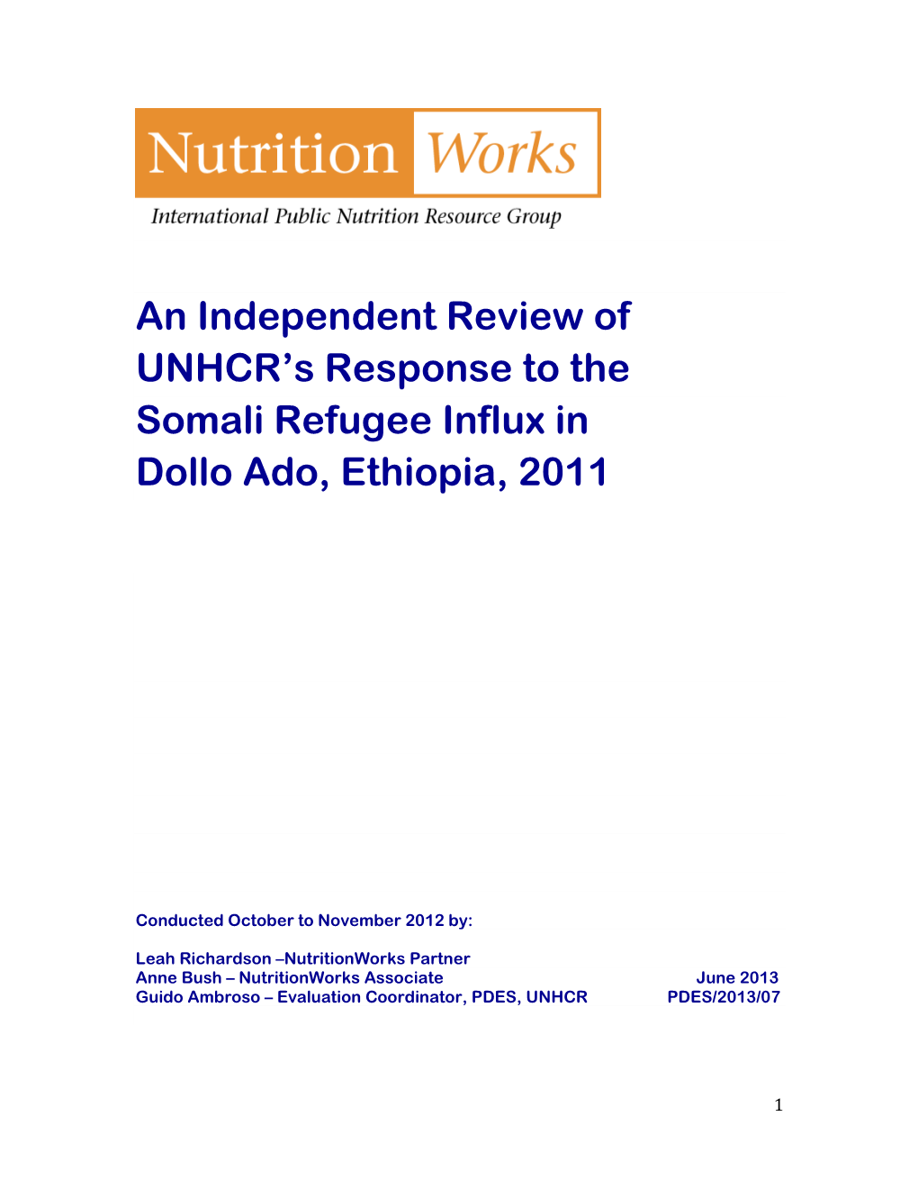 An Independent Review of UNHCR's Response to the Somali Refugee