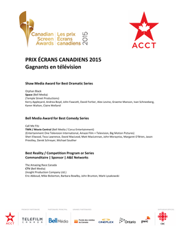 PRIX ÉCRANS CANADIENS 2015 Gagnants En Télévision