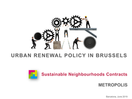 Urban Renewal Policy in Brussels