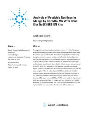 Analysis of Pesticide Residues in Mango by GC/MS/MS with Bond Elut Quechers EN Kits