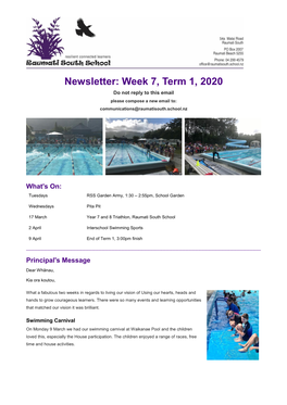 Newsletter: Week 7, Term 1, 2020 Do Not Reply to This Email Please Compose a New Email To: Communications@Raumatisouth.School.Nz