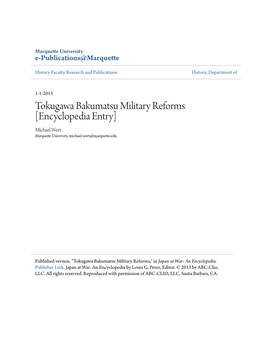 Tokugawa Bakumatsu Military Reforms [Encyclopedia Entry] Michael Wert Marquette University, Michael.Wert@Marquette.Edu