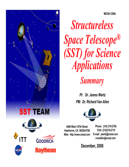 Structureless Space Telescope (SST) for Science Applications