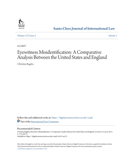 Eyewitness Misidentification: a Comparative Analysis Between the United States and England Christina Begakis