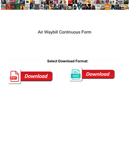 Air Waybill Continuous Form