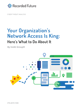 Your Organization's Network Access Is King: Here's What to Do About It