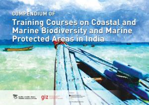 Compendium of Training Courses on Coastal and Marine Biodiversity and Marine Protected Areas in India