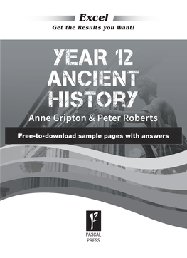 YEAR 12 ANCIENT History Anne Gripton & Peter Roberts