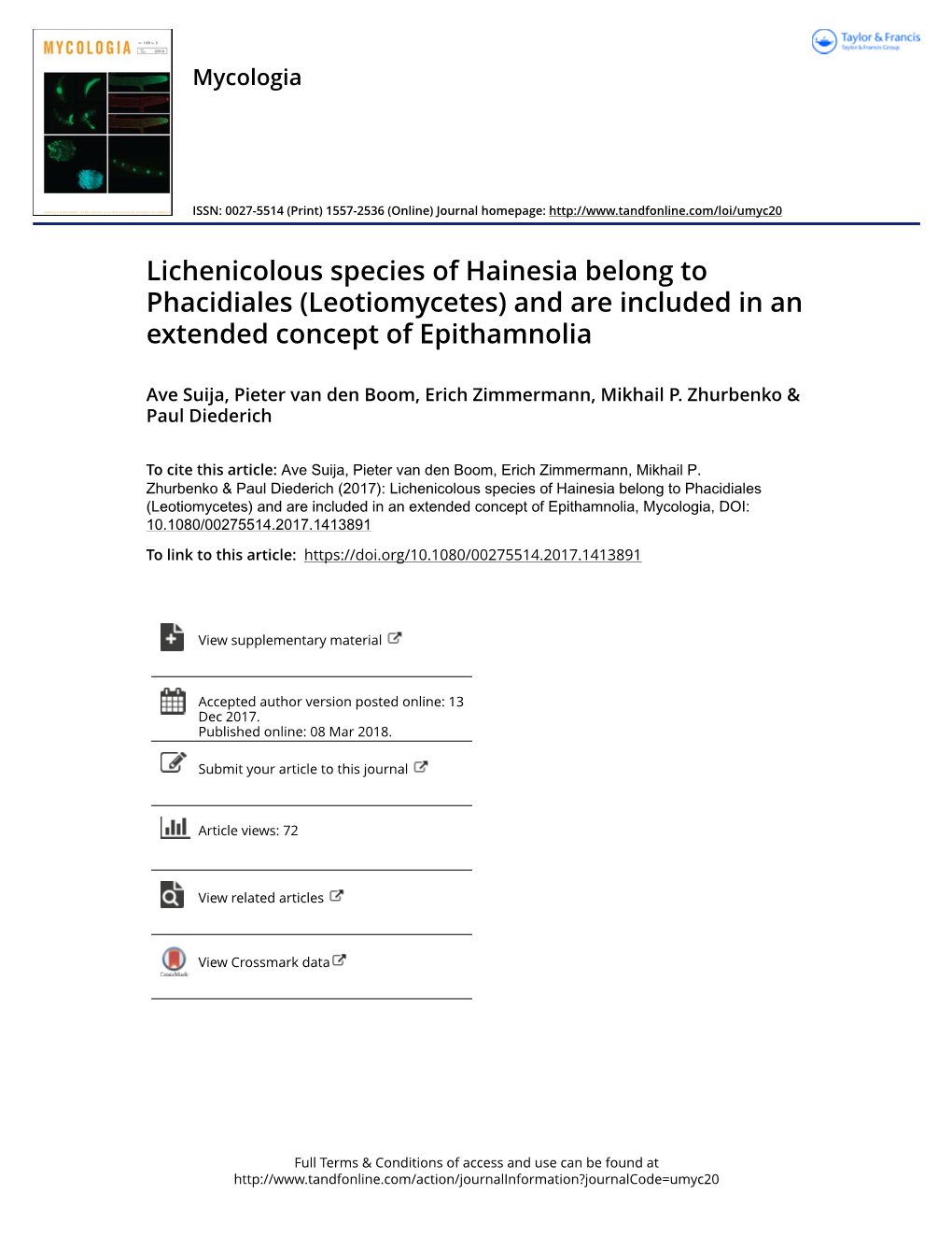 Lichenicolous Species of Hainesia Belong to Phacidiales (Leotiomycetes) and Are Included in an Extended Concept of Epithamnolia