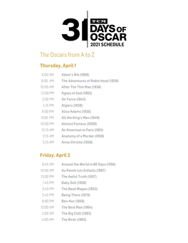 SCHEDULE the Oscars from a to Z