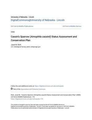 (Aimophila Cassinii) Status Assessment and Conservation Plan