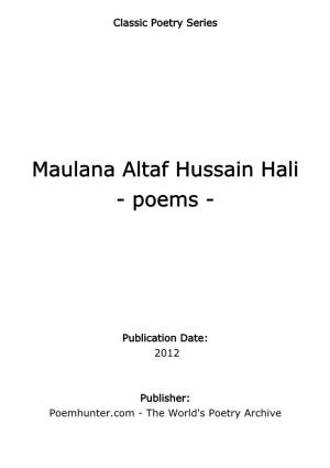 Maulana Altaf Hussain Hali - Poems