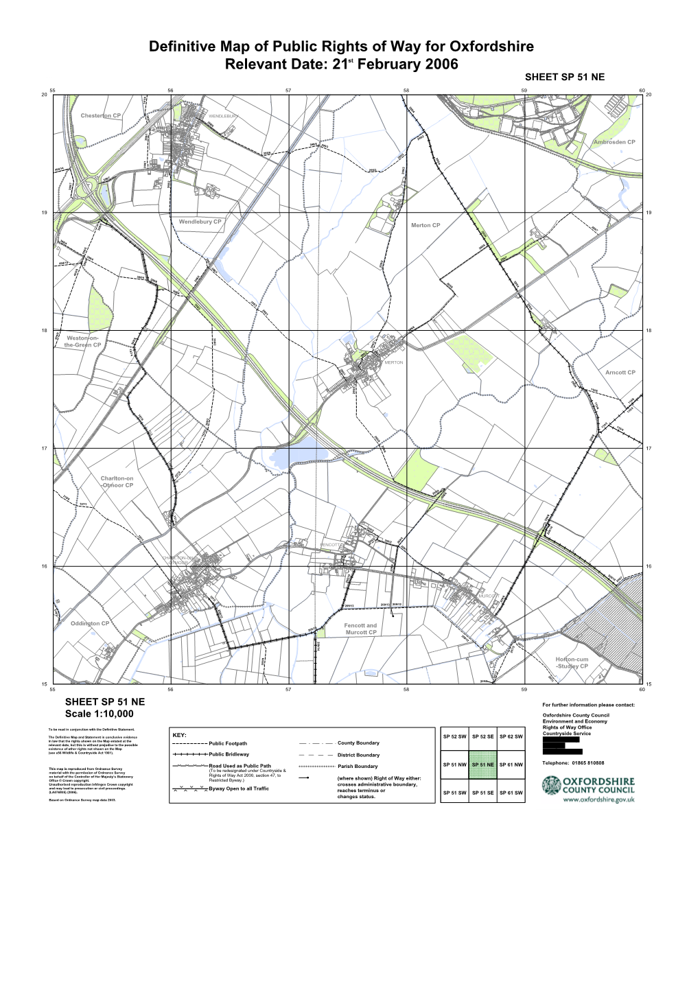 Definitive Map of Public Rights of Way for Oxfordshire Relevant Date: 21 February 2006