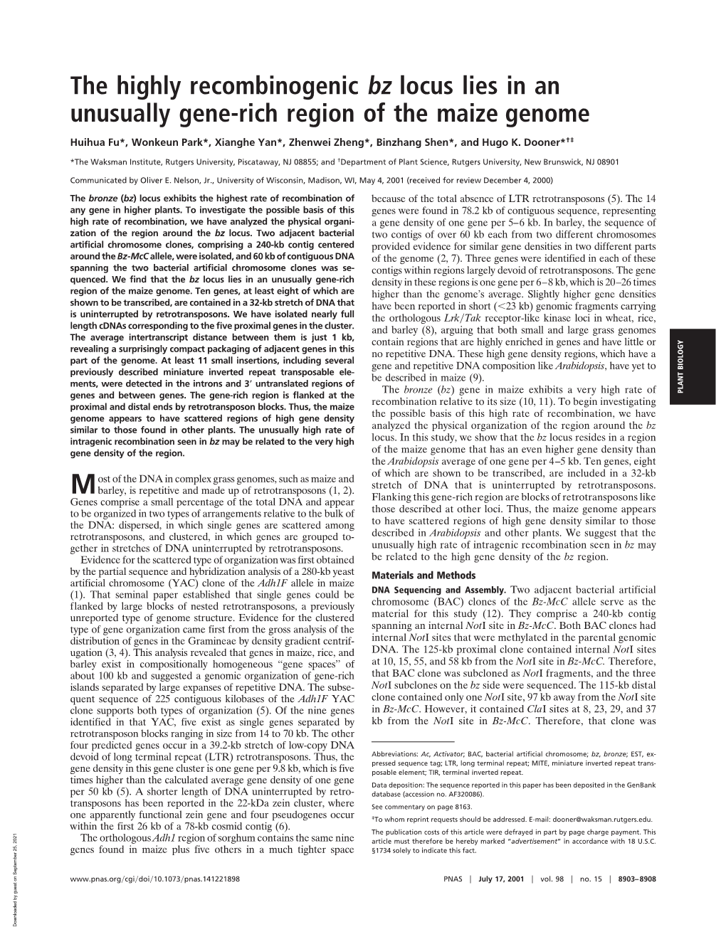 The Highly Recombinogenic Bz Locus Lies in an Unusually Gene-Rich Region of the Maize Genome