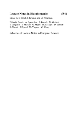 Lecture Notes in Bioinformatics 5541 Edited by S