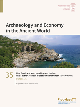 Archaeology and Economy in the Ancient World Men, Goods and Ideas Travelling Over the Sea the Over Travelling Ideas and Goods Men