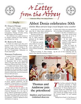 A Letter from the Abbey Cistercian Abbey • Our Lady of Dallas Briefly Abbot Denis Celebrates 50Th Fr