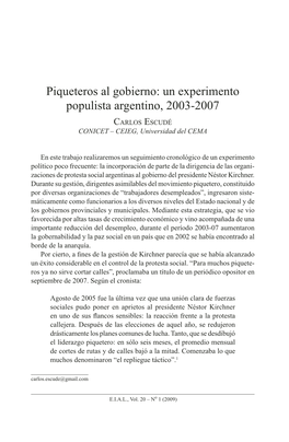 Piqueteros Al Gobierno: Un Experimento Populista Argentino, 2003-2007 Carlos Escudé CONICET – CEIEG, Universidad Del CEMA
