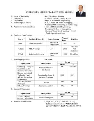 Dr.L.Siva Rama Krishna 2. Designation : Assistant Professor (Senior Scale) 3