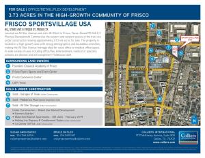 FRISCO SPORTSVILLAGE USA 1 ALL STARS AVE & FRISCO ST, FRISCO TX Located on All Star Avenue and John W