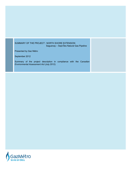 Sept-Îles Natural Gas Pipeline Presented by Gaz Métro September 20