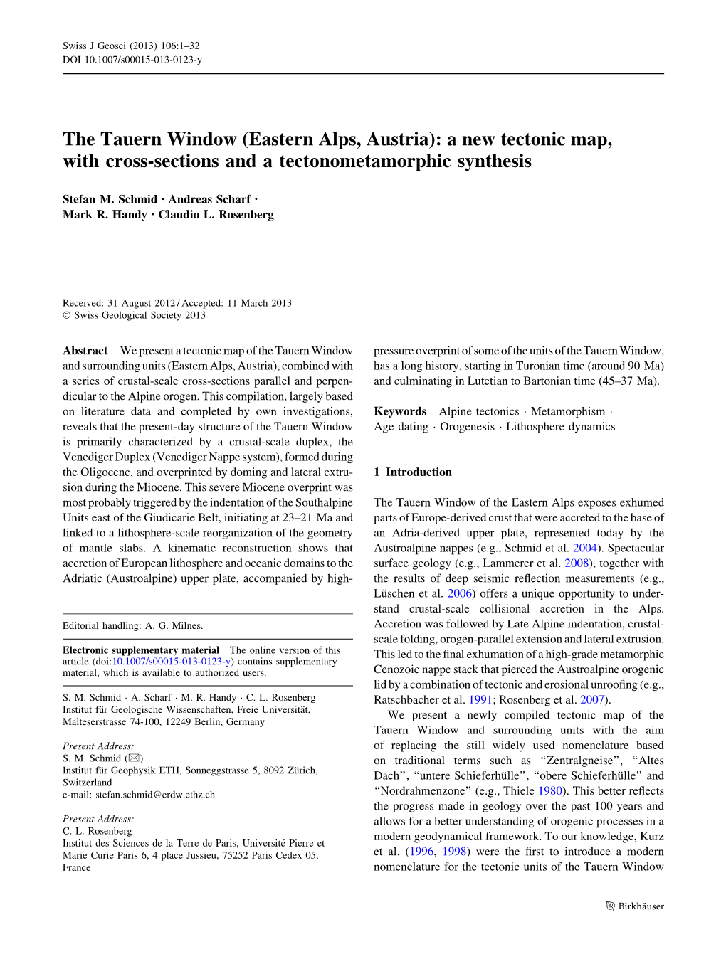 The Tauern Window (Eastern Alps, Austria): a New Tectonic Map, with Cross-Sections and a Tectonometamorphic Synthesis