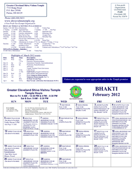BHAKTI Temple Hours Mon to Fri: 9 AM – 12:30 PM & 4 PM – 8:30 PM February 2012