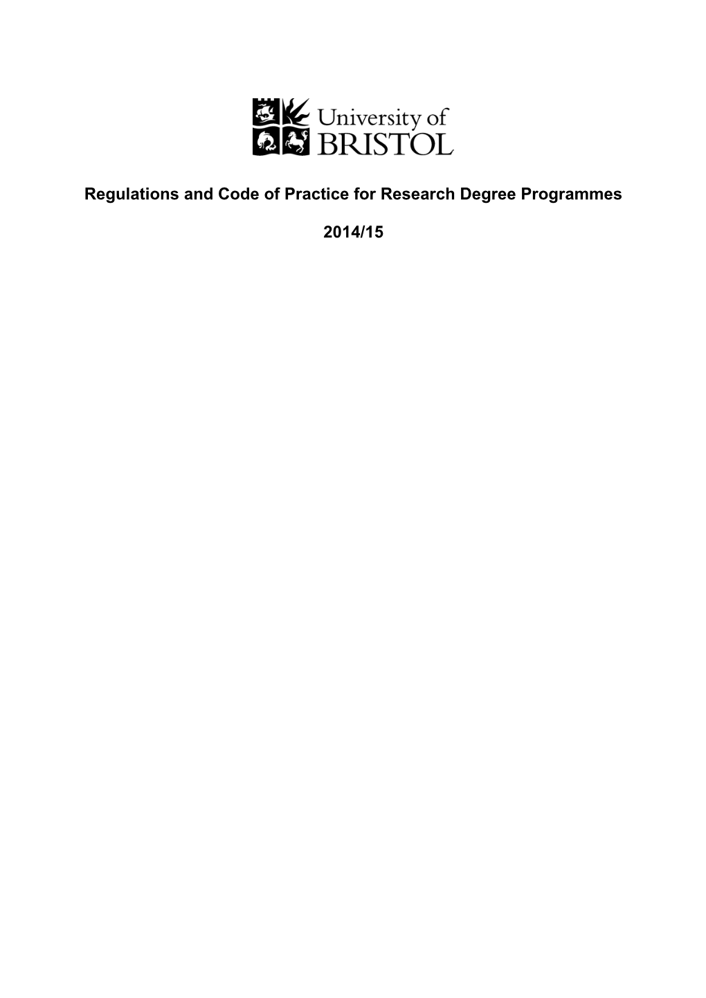 Regulations and Code of Practice for Research Degree Programmes