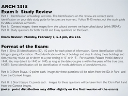 ARCH 2315 Exam I: Study Review Part I: Identiﬁcation of Buildings and Sites