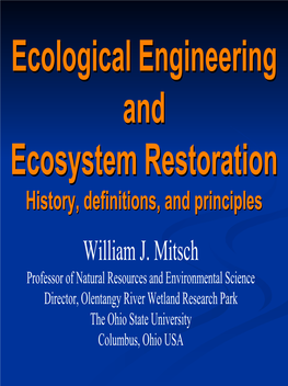 Ecological Engineering and Ecosystem Restoration