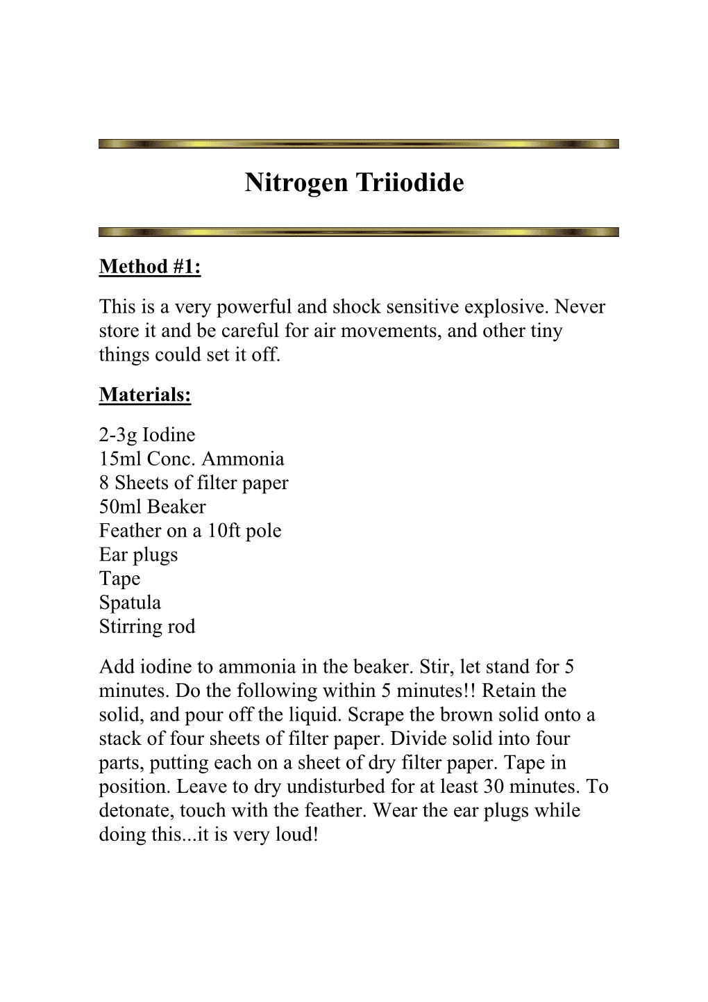 Nitrogen Triiodide