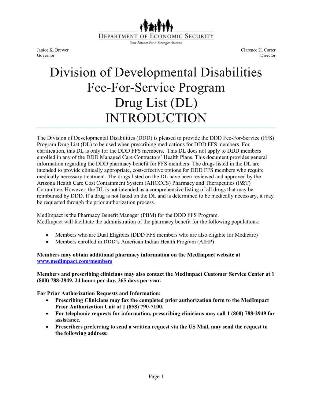 Division of Developmental Disabilities Fee-For-Service Program Drug List (DL) INTRODUCTION