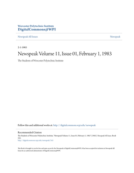 Newspeak Volume 11, Issue 01, February 1, 1983 the Tudes Nts of Worcester Polytechnic Institute