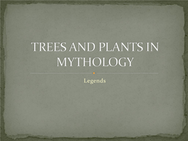 Trees and Plants in Mythology