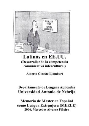 Latinos En EE.UU. (Desarrollando La Competencia Comunicativa Intercultural)