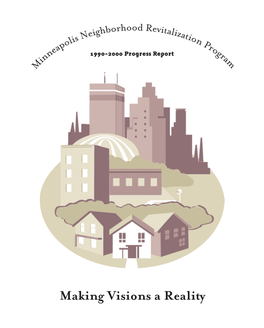 Making Visions a Reality 1999 Minneapolis NRP Policy Board