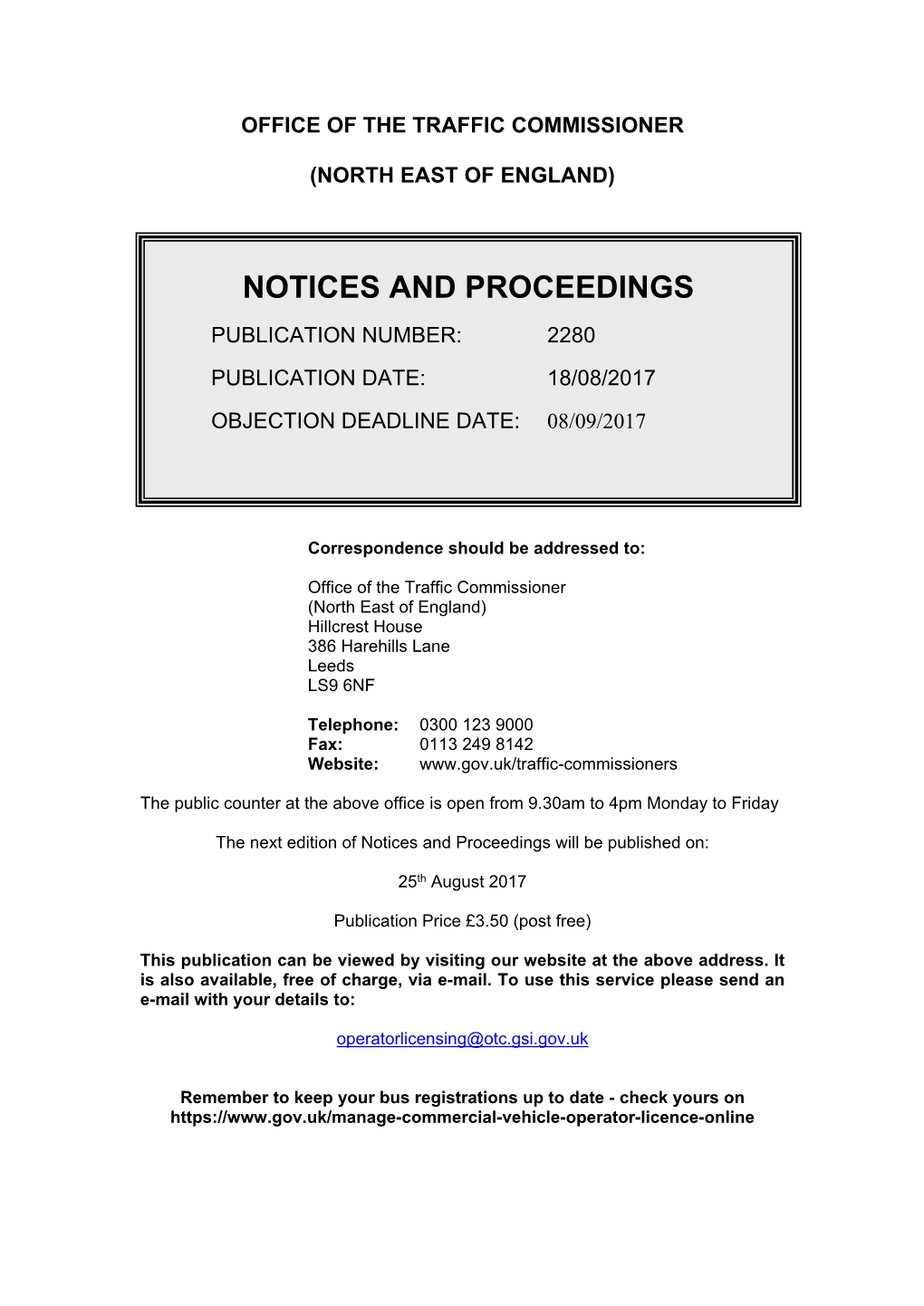 Notices and Proceedings: North East of England: 18 August 2017